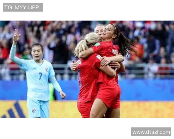 美国女足与泰国队精彩对决回放分析及赛后点评 美国女足与泰国队精彩对决回放分析及赛后点评